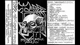 Törr - 1990 - Masturbace Mozku Full Tape
