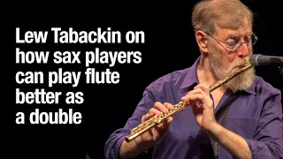 Lew Tabackin on flute doubling