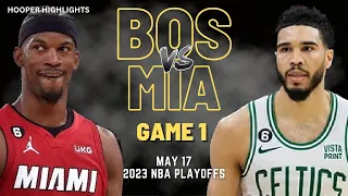 Miami Heat vs Boston Celtics Full Game 1 Highlights | May 17 | 2023 NBA Playoffs