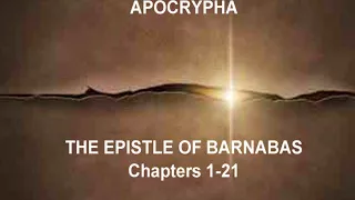 Apocrypha the Epistle of Barnabas 1-21