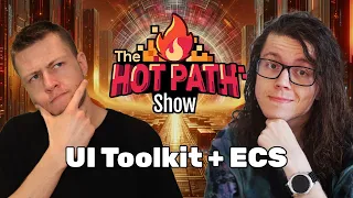 UI Toolkit with Unity ECS - The Hot Path Show Ep. 3