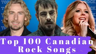 Top 100 Canadian Rock Songs. Best Canadian Rock Songs.