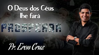 Pr. Eron Cruz | A História de Neemias