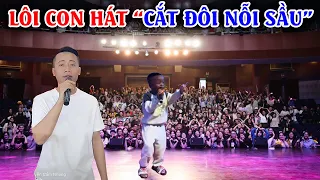 Lôi Con hát Cắt Đôi Nỗi Sâu.. Fan la ó vì quá dễ thương