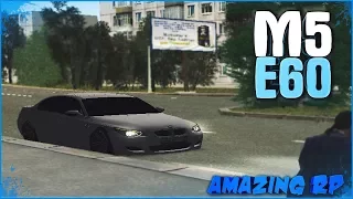 КУПИЛ BMW M5 E60 | #190 | Amazing RP (CRMP)