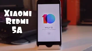 Miui 10 на Xiaomi redmi 5A 📲 ОБЗОР И УСТАНОВКА