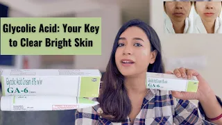 Glycolic Acid Cream | Benefits | Side Effects | GA-6 - Your Key to Glowing Skin