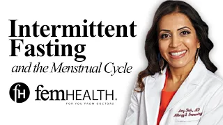 Doctor explains should WOMEN fast DIFFERENTLY!? | Intermittent Fasting around YOUR CYCLE