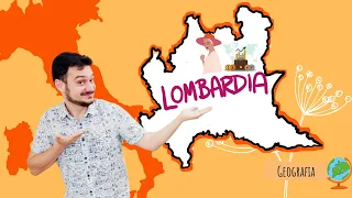 LA LOMBARDIA - La geografia spiegata ai bambini di scuola primaria.