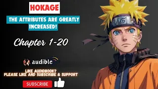 Hokage: The Attributes Are Greatly Increased! Chapter 1-20