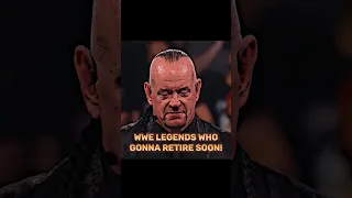 WWE Legends Who Gonna Retire Soon Edit!😢