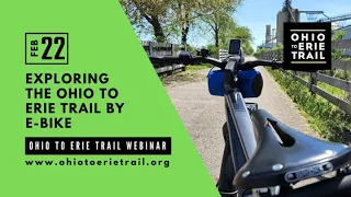 Exploring the Ohio to Erie Trail by E-bike