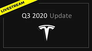 Live: Tesla Q3-20 Earnings Call + Reaction