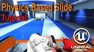 Unreal Engine - Physics Based Sliding (1/2)