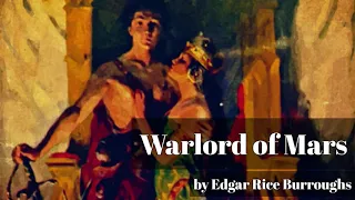 Warlord of Mars by Edgar Rice Burroughs (Barsoom #3)