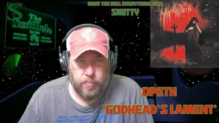 Opeth 'Godhead's Lament' (Reaction) Smitty's Rock Radar