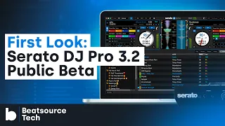 New Serato Public Beta Review: Beatsource Tech