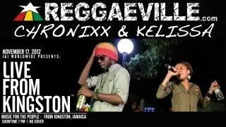 Kelissa - Gideon / Chronixx - Capitalist @ Live From Kingston 11/17/2012