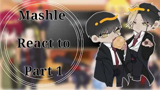 Mashle react to... || Mashle || Gacha Clud VN || by: Jun ||