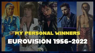 Eurovision: My Personal Winners (1956-2022)