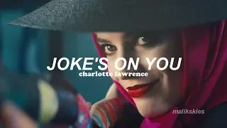 Charlotte Lawrence - Joke's On You [Harley Quinn] (Traducida al español)