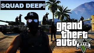 GTA 5 Online - Military Base TAKEOVER - SQUAD DEEP (GTA V Online)