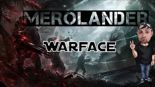 Warface стрим #44. ✌ Общайся, подписывайся, пойдем PvP/PvE !⛄ Прожми лайк, сделай доброе дело!)