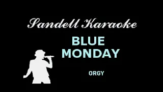 Orgy - Blue Monday [Karaoke]