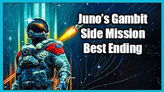 Starfield Juno's Gambit Best Ending Ryujin Exclusive Dialogue