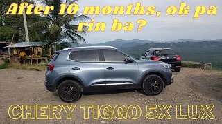 Ok pa rin ba sa akyatan si CHERY Tiggo 5X Lux after 10 months?