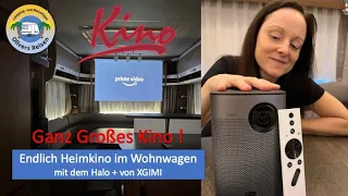 Endlich Heimkino im Wohnwagen mit Halo + von XGIMI