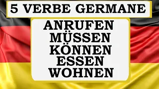 Invata Germana | 5 VERBE GERMANE partea 4 | anrufen, müssen, können, essen, wohnen