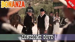 Bonanza - Lonesome Dove - Best Western Cowboy HD Movie Full Episode Premier Series 2024