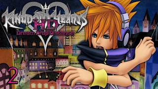 OUR DREAMS - Let's Play - Kingdom Hearts HD 2.8: Dream Drop Distance - 2 - Playthrough