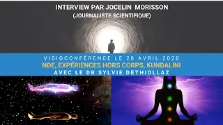 DR Sylvie Dethiollaz sur les Expériences de Sortie Hors Corps - ITW par Jocelin Morisson