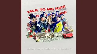SV Squad - Talk To Me Nice (feat. Kris Delano, Tiny Montana, Jackmow, Jekkpot, Brando, Flow G)
