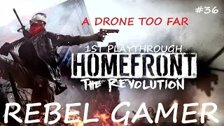 Homefront: The Revolution - A Drone too Far (#36) - XBOX ONE (HD)