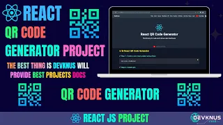 Build React QR Code Generator | QR Code Generator |React Projects For Beginners