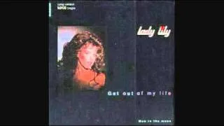 Lady Lily - Get Out Of My Life_Extended Version (1987)