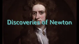 Discoveries of Newton