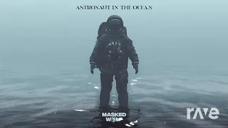 Astronaut In The Ocean Sus Remix
