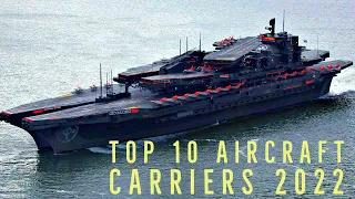 Top 10 best aircraft carriers in the world 2022 (and the worst)