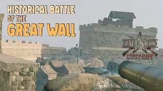 Enlisted Mod - Historical Battle of the Great Wall - Invasion an der chinesischen Mauer