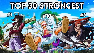 TOP 30 STRONGEST ONE PIECE CHARACTERS (The only correct list)