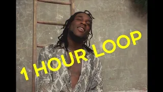 Burna Boy - On The Low (1 HOUR LOOP)