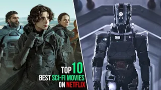 Top 10 Best Sci-Fi Movies On NETFLIX To Watch Right Now! 2024