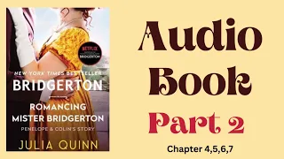 Romancing Mister Bridgerton Audiobook with Subtitles🤴🏻 Part Two