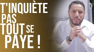 T'INQUIÈTE PAS, TOUT SE PAYE ! Rachid eljay