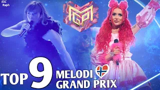 Melodi Grand Prix 2024 - My Top 9 - FINAL (Norway 🇳🇴 Eurovision 2024)