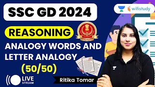 Analogy Words and Letter Analogy | Reasoning | SSC GD 2024 | Ritika Tomar
